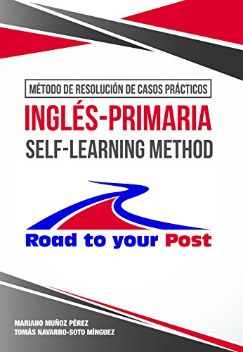MÉTODO DE RESOLUCIÓN DE CASOS PRÁCTICOS INGLÉS-PRIMARIA SELF – LEARNING METHOD