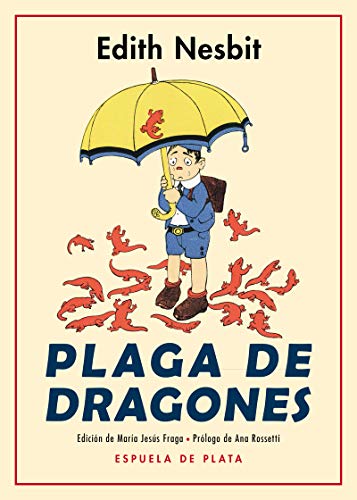 Plaga de dragones: 13 (Fábula de Literatura Infantil)