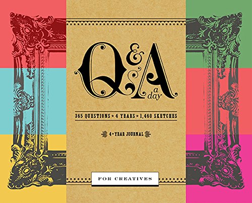 Q&a A Day For Creatives: A Four Year Journal (4 Year Journal) Q&a A Day For Creatives: A Four Year Journal (4 Year Journal)