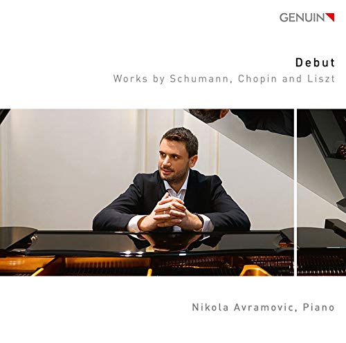 Schumann, Chopin, Liszt : Oeuvres pour piano. Avramovic.
