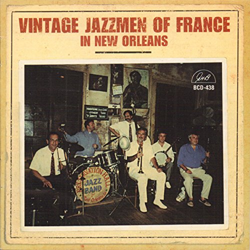 Vintage Jazzmen of France in New Orleans