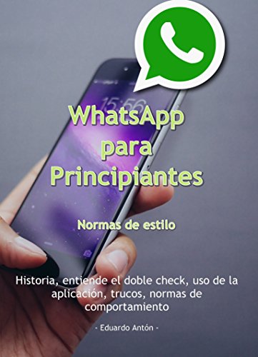 WhatsApp para Principiantes: Normas de estilo
