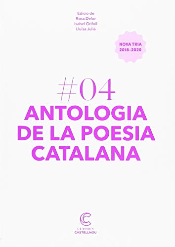 Antologia de la poesia catalana. Nova tria 2018-2020 - (Clàssics Castellnou)