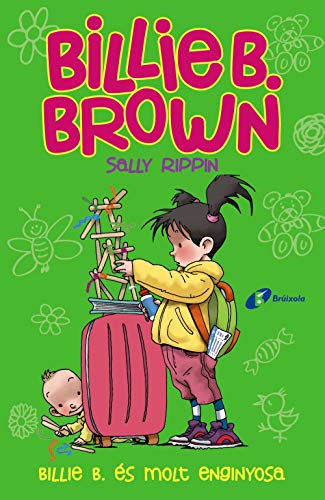 Billie B. Brown, 6. Billie B. és molt enginyosa (Catalá - A PARTIR DE 6 ANYS - PERSONATGES I SÈRIES - Billie B. Brown)