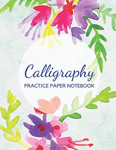 Calligraphy Practice Paper Notebook: Blank Hand Lettering Calligraphy Practice Book for Beginners - Large 8.5 x 11 - 100 Pages (Volumn 61)
