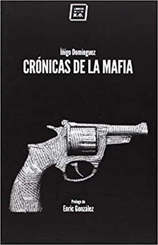 Crónicas De La Mafia (VARIOS)