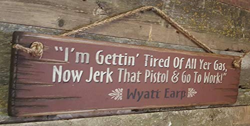 Free Brand Placa de madera para pared con diseño de "Jerk That Pistola", Wyatt Earp, Western, signo antiguo para la pared del hogar/oficina Free Brand Placa de madera para pared con diseño de "Jerk That Pistola", Wyatt Earp, Western, signo antiguo para la pared del hogar/oficina