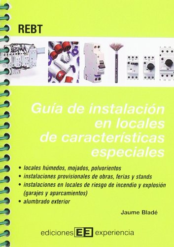 Guía de instalación en locales de características especiales (Colección Guías de bolsillo)