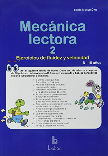 Mecánica Lectora-2: Ejercicios de fluidez y velocidad. 8-10 años.