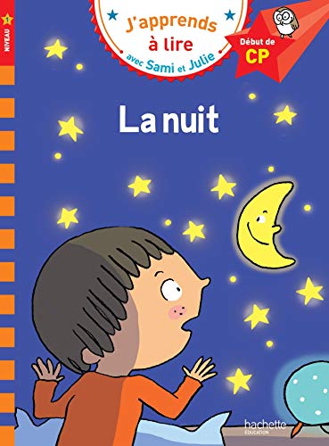 Sami et Julie CP Niveau 1 La nuit Sami et Julie CP Niveau 1 La nuit