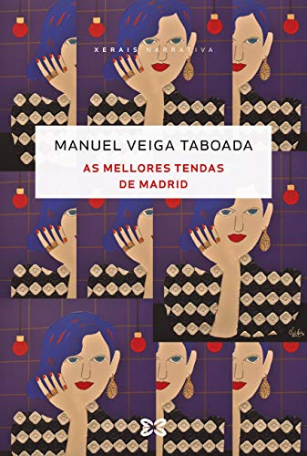 As mellores tendas de Madrid (EDICIÓN LITERARIA - NARRATIVA E-book) (Galician Edition)