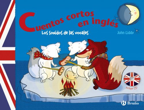 Cuentos cortos en inglés. Los sonidos de las vocales (Castellano - A PARTIR DE 8 AÑOS - LIBROS EN INGLÉS - Otros libros) Cuentos cortos en inglés. Los sonidos de las vocales (Castellano - A PARTIR DE 8 AÑOS - LIBROS EN INGLÉS - Otros libros)