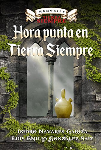 HORA PUNTA EN TIERRA SIEMPRE. (MEMORIAS DE TIERRA SIEMPRE. nº 1) HORA PUNTA EN TIERRA SIEMPRE. (MEMORIAS DE TIERRA SIEMPRE. nº 1)