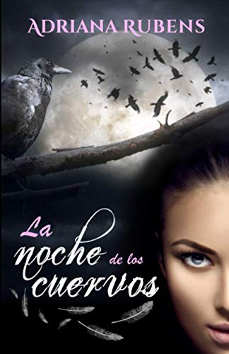 La noche de los cuervos: Una mezcla perfecta de thriller y novela romántica