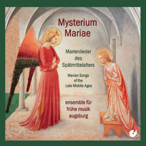 Mysterium Mariae: Canciones Marianas De La Baja Edad Media / Ensemble Fur Fruhe Musik Augsburg