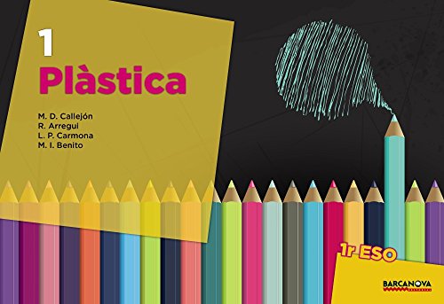 Plàstica 1r ESO. Llibre de l ' alumne (ed. 2015) (Materials Educatius - Eso - Educació Visual I Plàstica) - 9788448936259