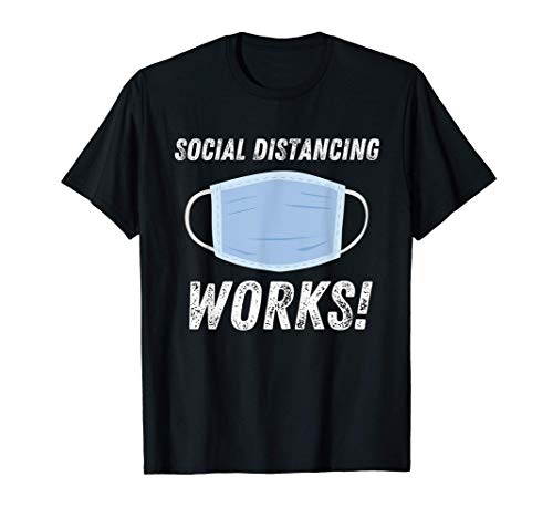 Social Distancing Works - Wear A Face Mask And Wash Hands Camiseta