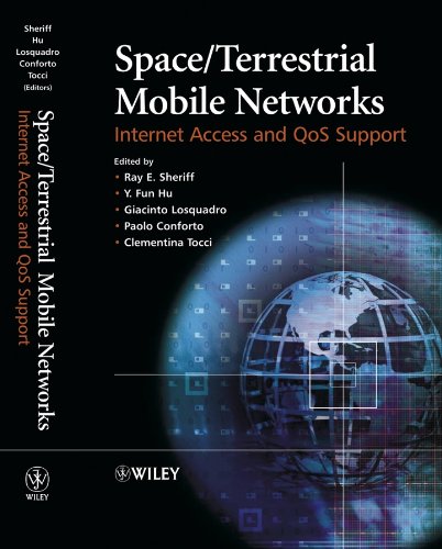 Space/Terrestrial Mobile Networks: Internet Access and QoS Support (English Edition)