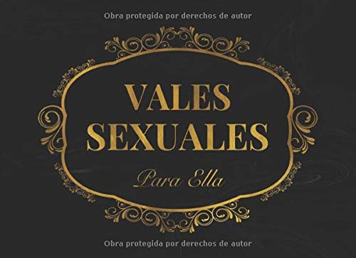 Vales Sexuales Para Ella: Talonario de 52 Vales de Sexo Para tu Novia, Esposa | San Valentin Regalo Romantico Para Mujer | Cumpleaños, Aniversario, ... | Cheques Amorosos de Sexo Caliente Vales Sexuales Para Ella: Talonario de 52 Vales de Sexo Para tu Novia, Esposa | San Valentin Regalo Romantico Para Mujer | Cumpleaños, Aniversario, ... | Cheques Amorosos de Sexo Caliente