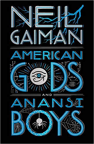 American Gods. Anansi Boys