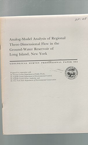 Analog-Model Analysis of Regional Three-Dimensional Flow in the Ground-Water Reservoir of Long Island, New York