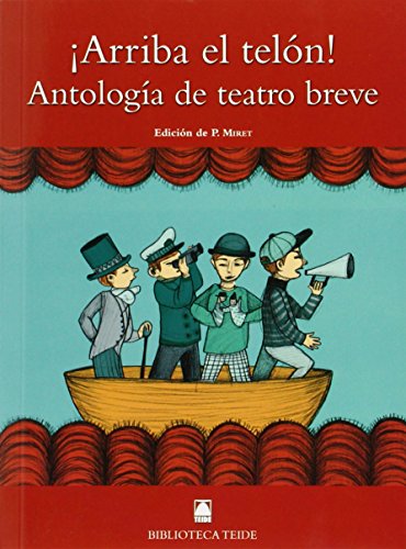 Biblioteca Teide 077 - ¡Arriba el telón! Antología de teatro breve - 9788430761722