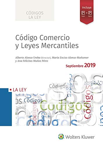 Código Comercio y Leyes Mercantiles (Edición 2019) (Códigos LA LEY)