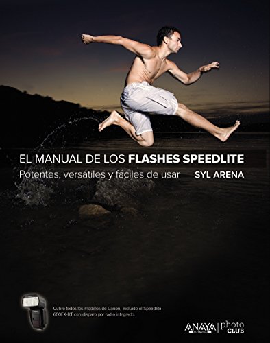 El manual de los flashes Speedlite (Photoclub)