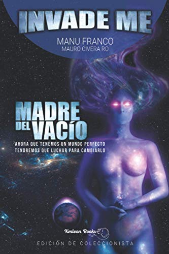 INVADE ME: Madre del Vacío: Edición Coleccionista