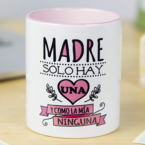 La mente es Maravillosa - Taza con Frase y Dibujo Divertido (Madre Solo Hay una y como la mía Ninguna) Regalo Original para MAMÁ