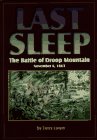 Last Sleep: The Battle of Droop Mountain, November 6, 1863