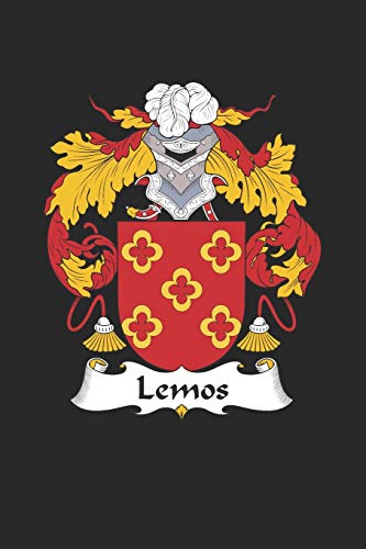 Lemos: Lemos Coat of Arms and Family Crest Notebook Journal (6 x 9 - 100 pages)