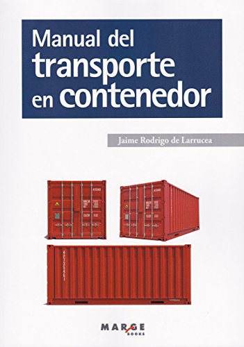 Manual del transporte en contenedor: 0 (Biblioteca de logística)