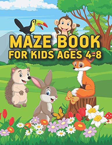 Maze Book For Kids Ages 4-8: The Ultimate Cute Animal Mazes Activity Book | Mazes Workbook For Kids Ages 8-10 Easy levels | Bonus Level Improve motor ... year old Perfect gift for kids in Christmas