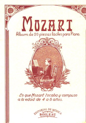 MOZART - Composiciones Originales de 4 a 6 Años (20 Piezas Faciles) para Piano