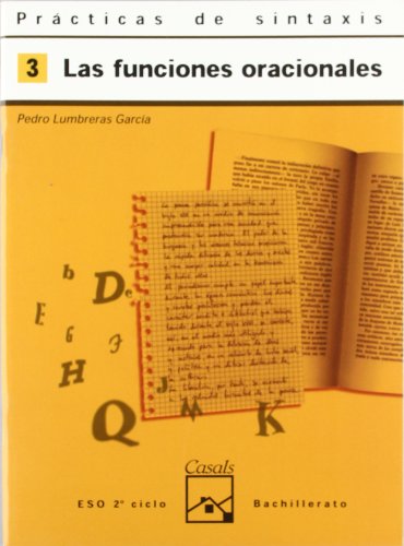 Prácticas de sintaxis 3. Las funciones oracionales (Cuadernos ESO) - 9788421820902 Prácticas de sintaxis 3. Las funciones oracionales (Cuadernos ESO) - 9788421820902