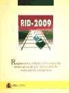 Reglamento relativo al transporte internacional por ferrocarril de mercancías peligrosas, RID-2009