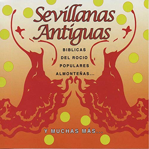 Sevillanas Antiguas