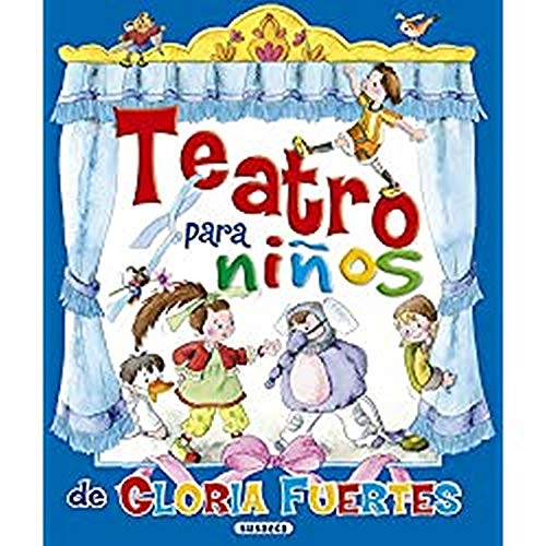 Teatro Para Niños De Gloria Fuertes (Grandes Libros)