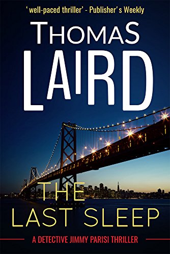 The Last Sleep (Detective Jimmy Parisi Thriller Book 6) (English Edition)