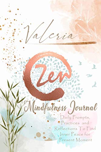 Valeria Mindfulness Journal: Personalized Name Pocket Size Daily Workbook Gifts for Teens, Girls and Women. Simple Practices for Everyday Life that ... Gratitude Journal for Anxiety, Stress Relief