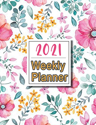 2021 Weekly Planner: Floral Week, Weekly and Notes Standard Professional Calendar | BEST QUALITY | 8,5x11 | BEST gift for kids, boys , girls | Place your order now |