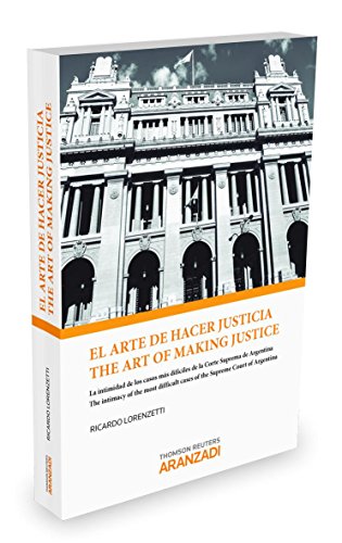 Arte De Hacer Justicia,El / The Art Of Making Justice (Especial)