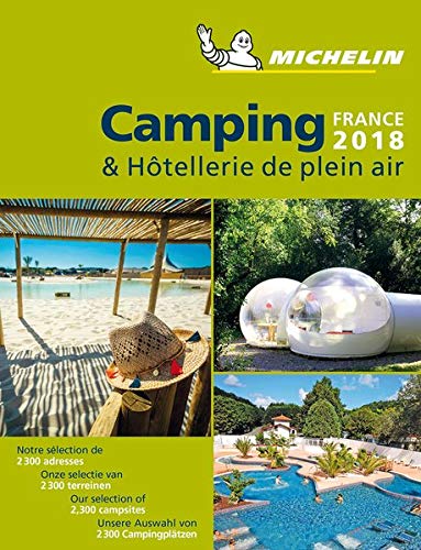 Camping & Hòtellerie de plein air France 2018 (Guías Temáticas)
