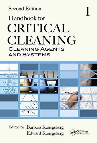 Handbook for Critical Cleaning: Cleaning Agents and Systems, Second Edition (English Edition)
