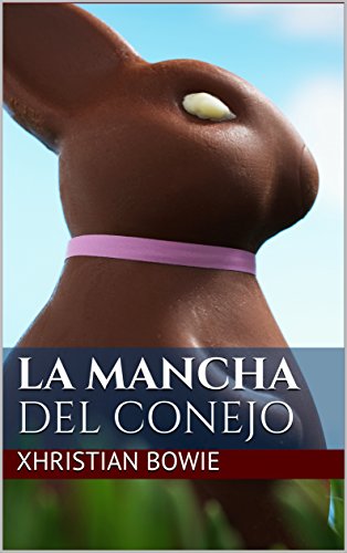 La mancha del conejo