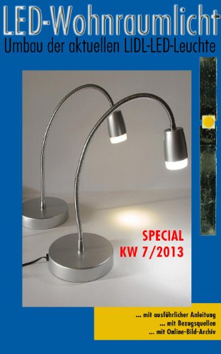 LED-Wohnraumlicht, Special LED-LIDL-KW 7/2013 (LED-Wohnraumlicht - Special 2) (German Edition)