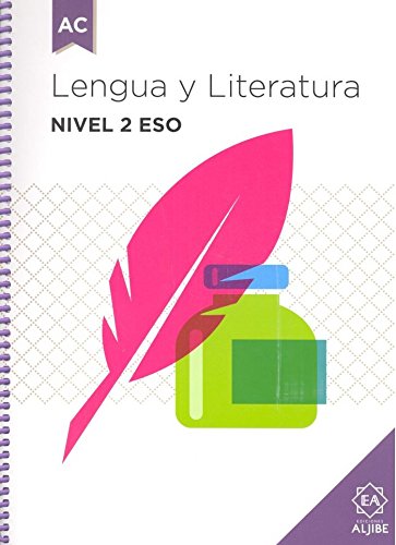 Lengua y Literatura Nivel 2 Eso (Nueva E: Adaptación curricular significativa (ADAPTACIONES CURRICULARES PARA ESO)