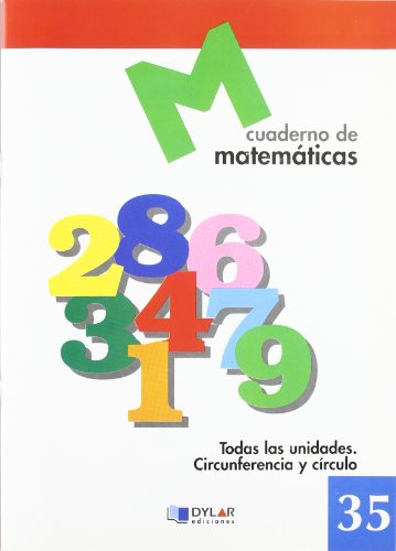 MATEMATICAS 35 - Todas las unidades. Circunferencia y círculo