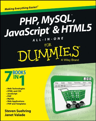 PHP, MySQL, JavaScript & HTML5 All–in–One For Dummies (For Dummies All in One)